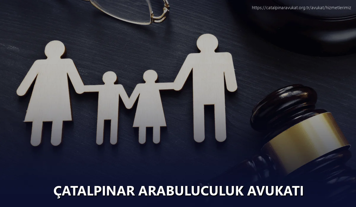 Çatalpinar Arabuluculuk Avukatı