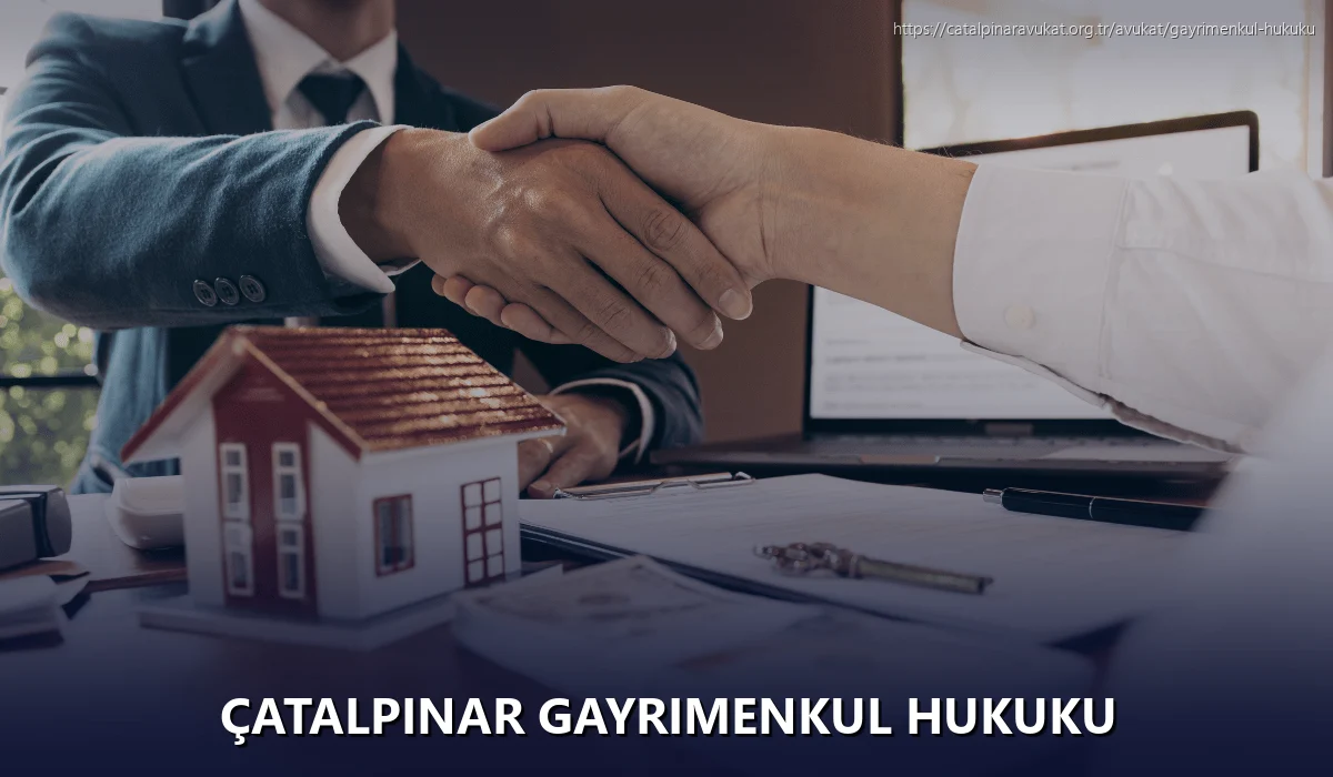 Çatalpinar Gayrimenkul Hukuku