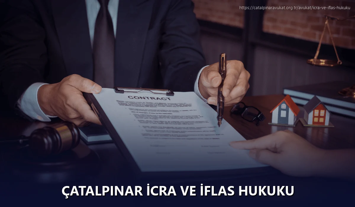 Çatalpinar İcra ve İflas Hukuku