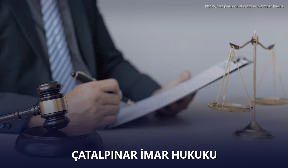 Çatalpinar İmar Hukuku