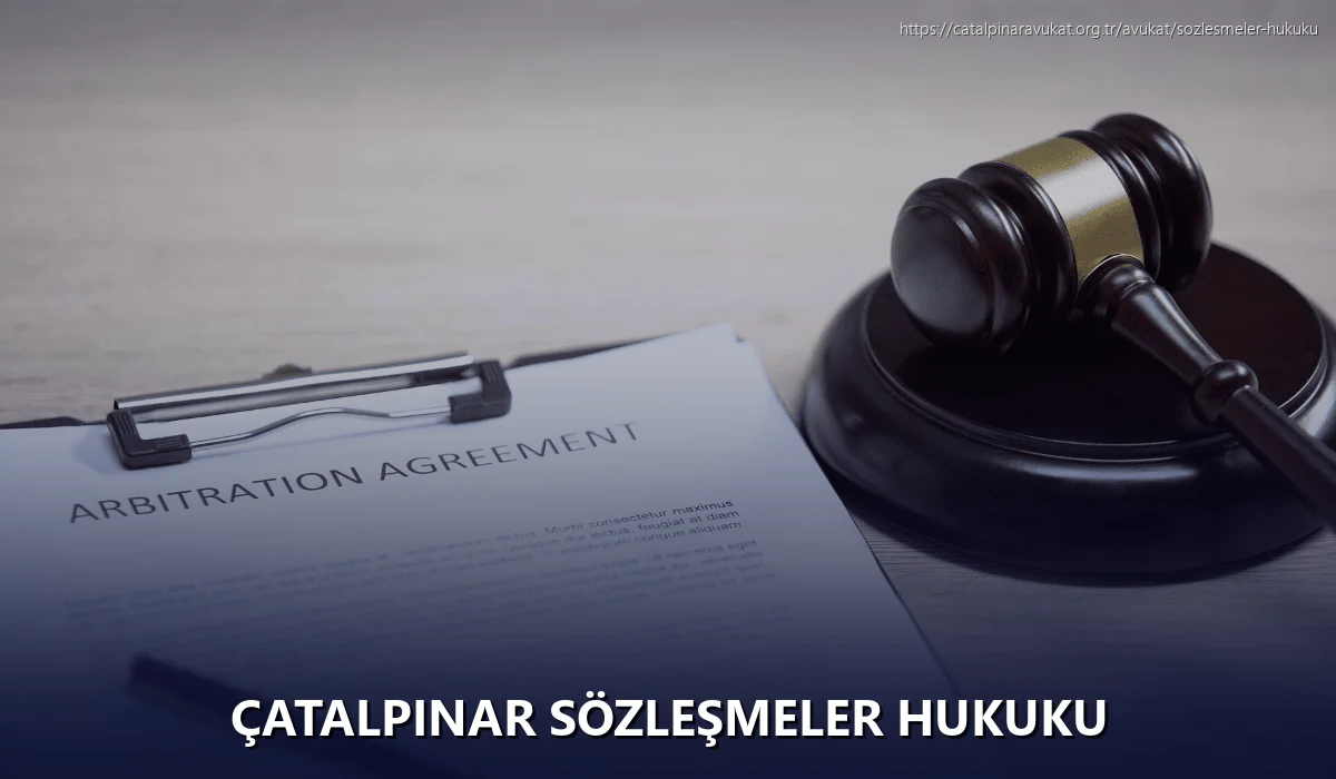 Çatalpinar Sözleşmeler Hukuku